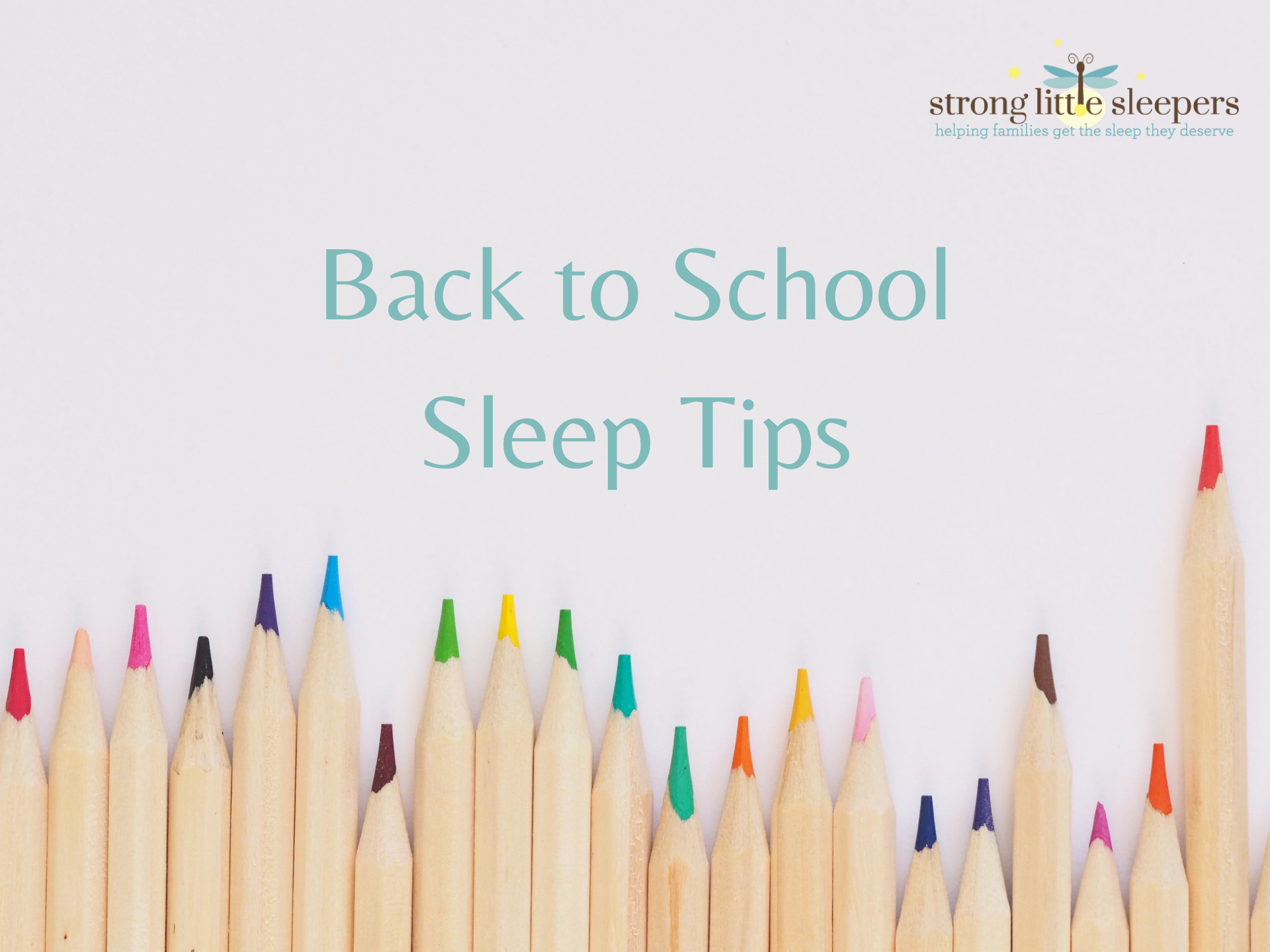 Featured image for “Back to School Sleep Tips”